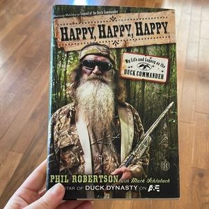 Happy, Happy, Happy by Phil Robertson w/ Mark Schlabach GUC book